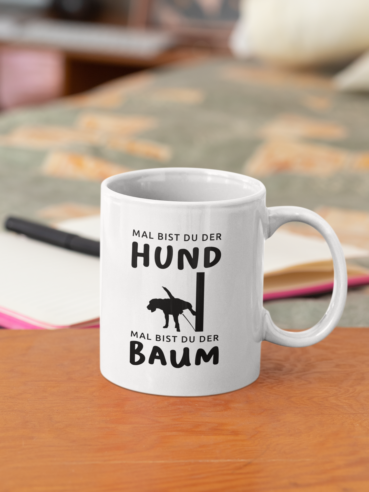 Mal bist du der Hund - Tasse mit Spruch