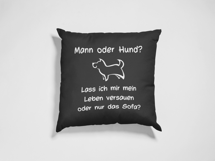 Kissen "Mann oder Hund?" - Fellando