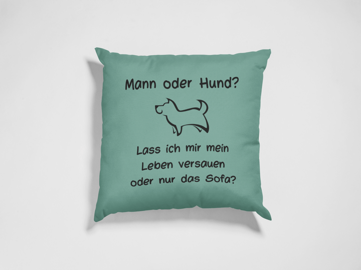 Kissen "Mann oder Hund?" - Fellando