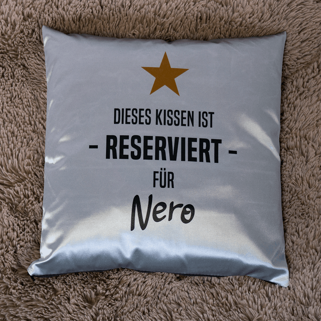 Kissen "Dieses Kissen ist reserviert"