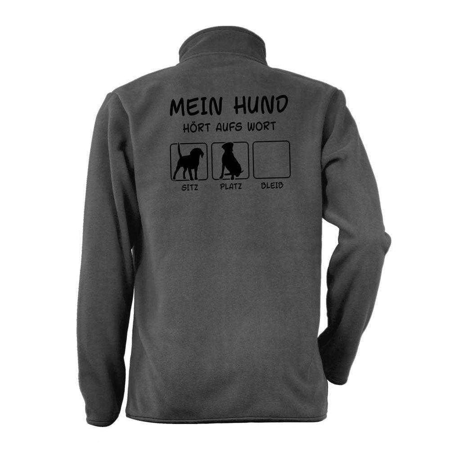 Mein Hund hört aufs Wort (Nicht) - Fleecejacke