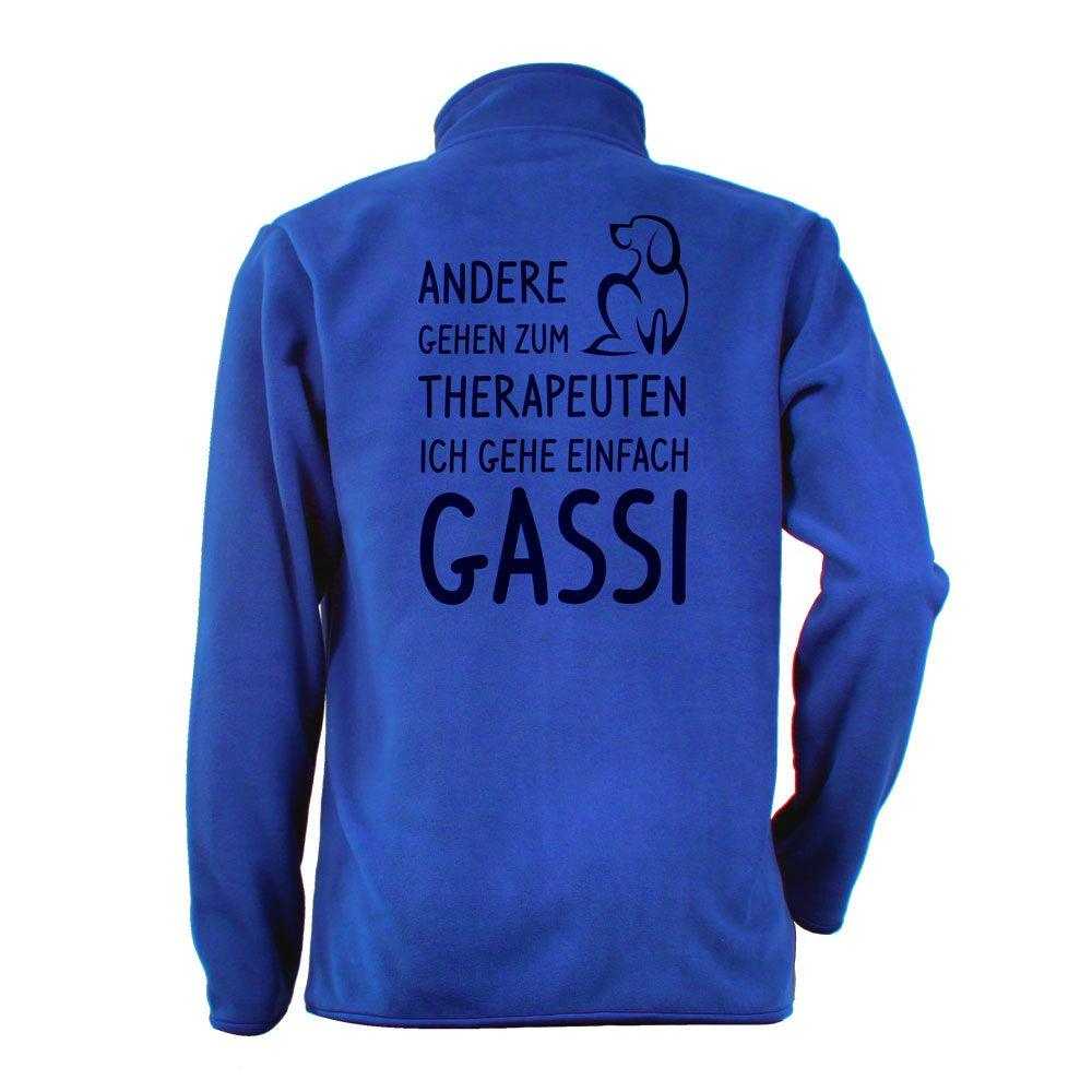 Andere gehen zum Therapeuten ich gehe einfach Gassi - Fleecejacke